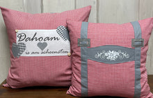 Lade das Bild in den Galerie-Viewer, Landhausstil Kissenhülle, Kissenbezug, Landhaus Kissen, Dekokissen*Dahoam is am scheensten* rot/grau