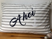 Lade das Bild in den Galerie-Viewer, Maritime Kissenhülle, Kissenbezug, Landhausstil Kissen * Ahoi * grau/weiß 40x60cm.
